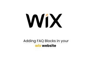 How to add FAQ Blocks in your Wix website